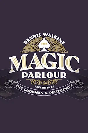 event-img-See Dennis Watkins’ The Magic Parlour – Reserve Tickets