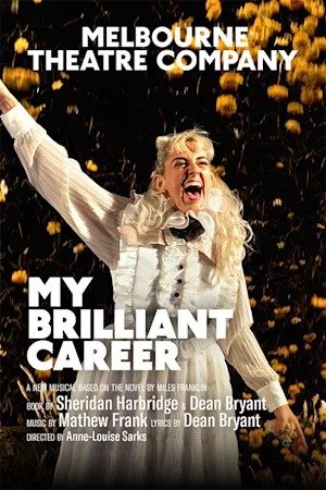Powerful Drama: My Brilliant Career – MTC Tickets