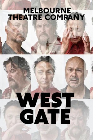 Experience West Gate Live – Melbourne Theatre Company