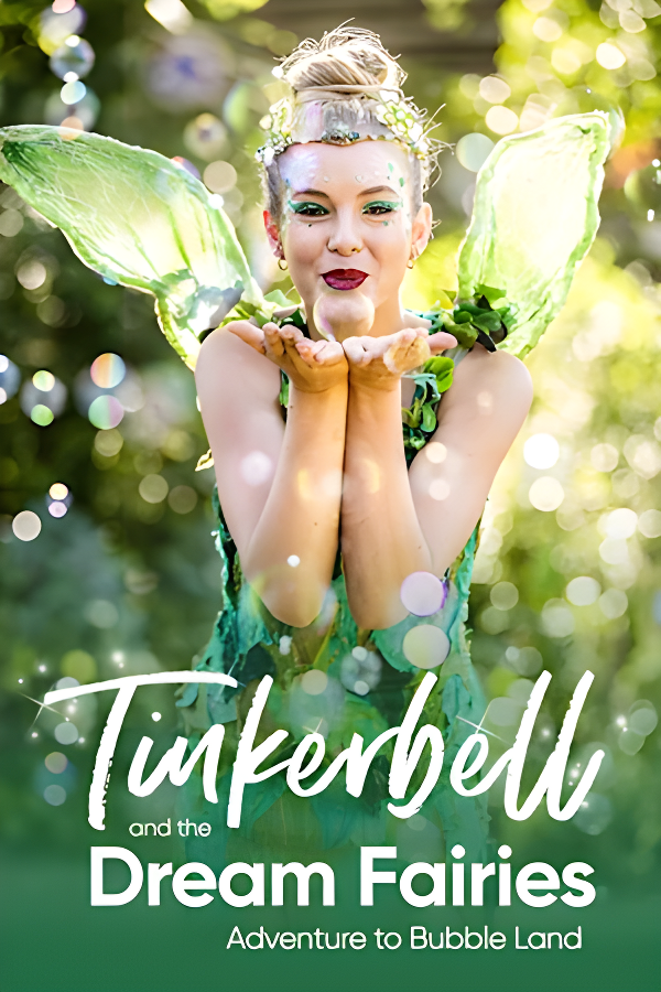 Tinkerbell and the Dream Fairies Tickets | ASC Melbourne