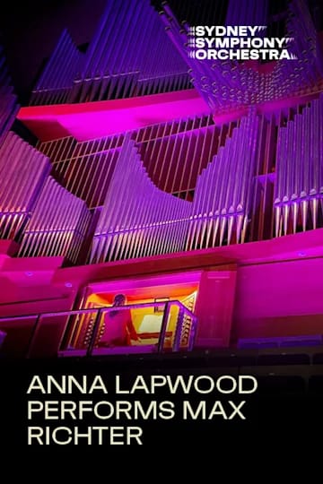 event-img-Experience Max Richter Performed by Anna Lapwood – Sydney Symphony Orchestra