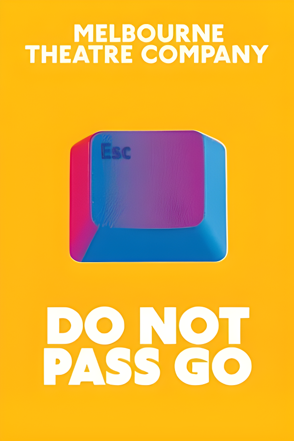 A Powerful New Play: Do Not Pass Go – MTC Tickets